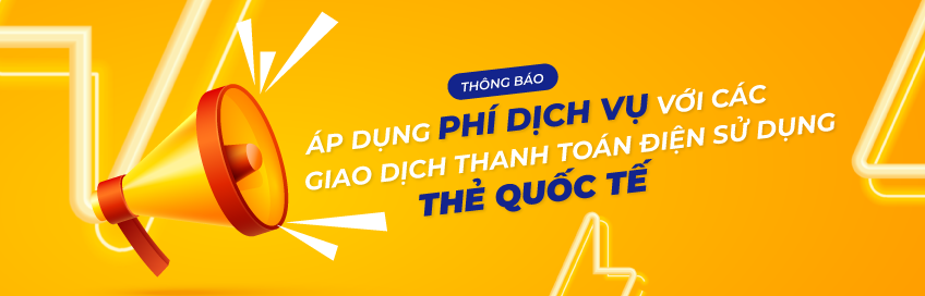 VNPT Money thu phí dịch vụ đối các giao dịch thanh toán hóa đơn Điện sử dụng thẻ quốc tế